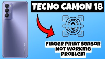 Tecno Camon 18T Finger Print Sensor Not Working Problem || How to solve fingerprint issues