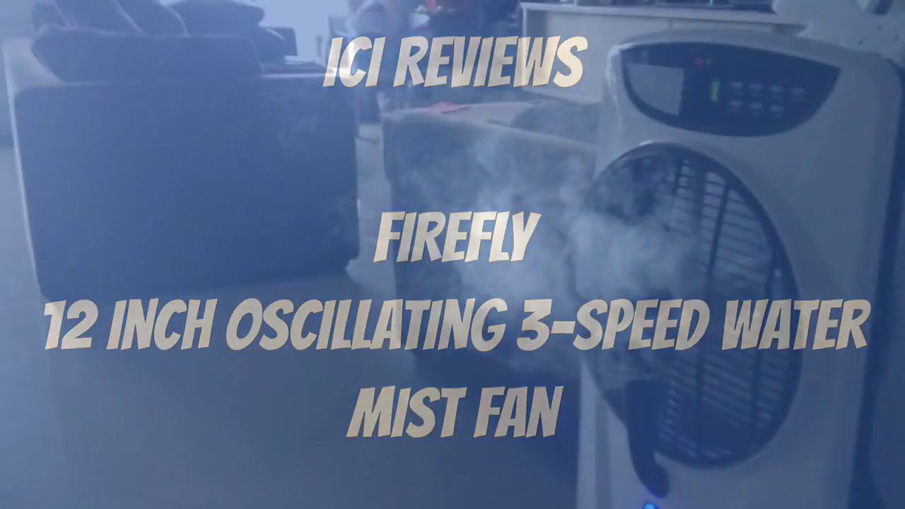 FIREFLY 12-inch Oscillating Mist Fan - YouTube