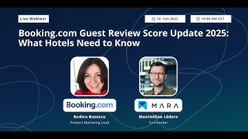 MARA Webinar: Booking.com Guest Review Score Update 2025: What Hotels Need to Know