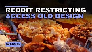 Reddit shuts down RSS feeds and old design