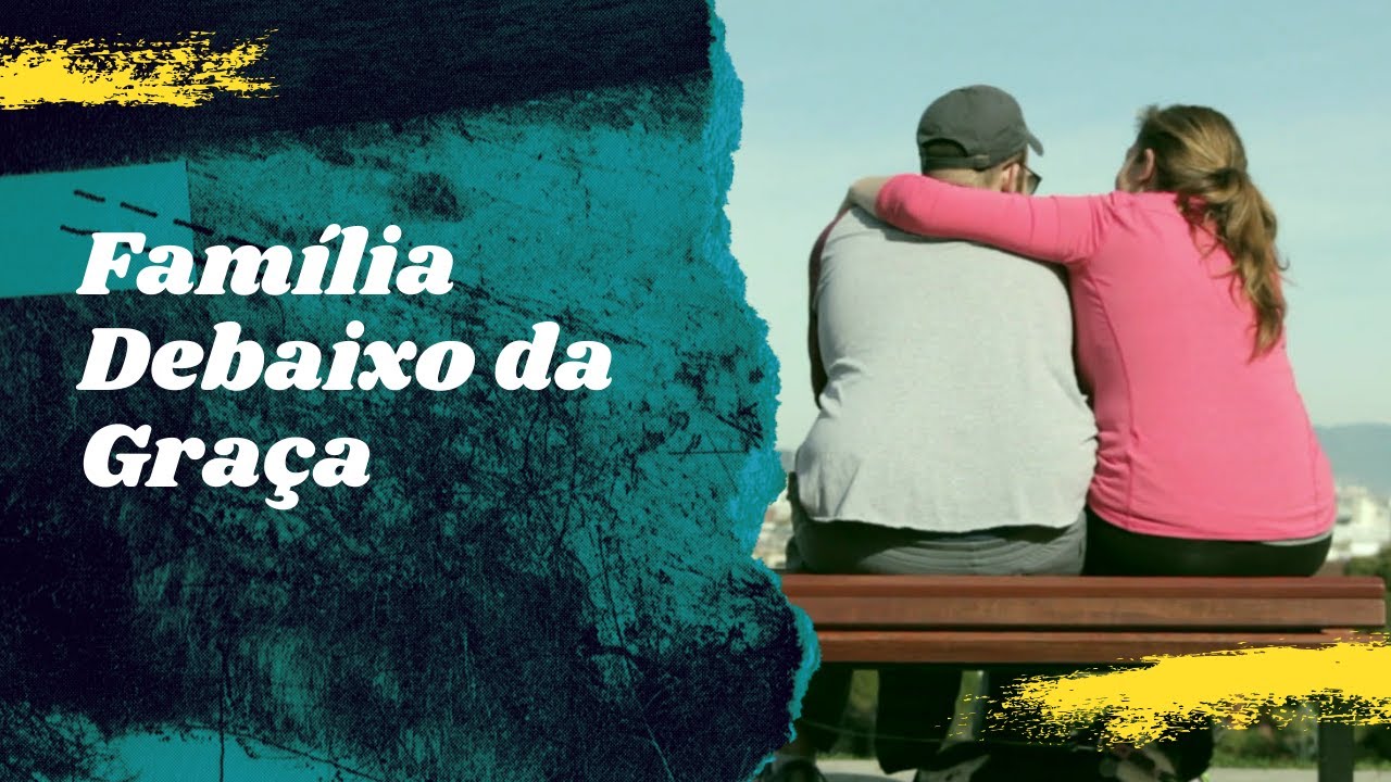 A Minha Familia Debaixo Da Graça Letra