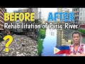 PASIG RIVER BEROFE AND AFTER REHABILITATION! Wow subrang linis na!