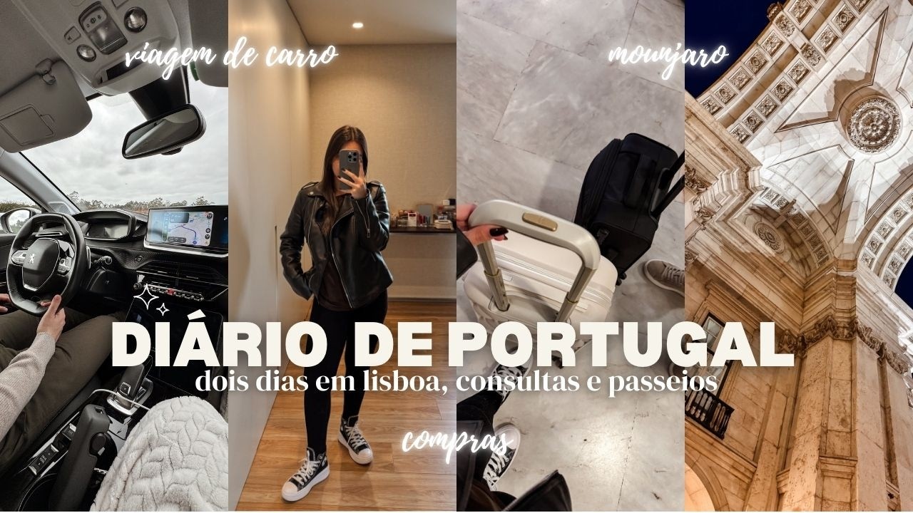 viagem pra lisboa, consultas, passeios e comidas | vlog 🇵🇹
