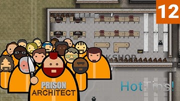 Prison Architect 2.0 - Ep 12 - Class Is Now In Session - Let