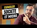 Peut-on cumuler Micro-Entreprise et Société ? (SASU, SARL, SAS, EURL)