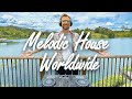 Worldwide Melodic House Set (Tinlicker, Ben Böhmer, Lane 8, Yotto, Massane, Jerro)