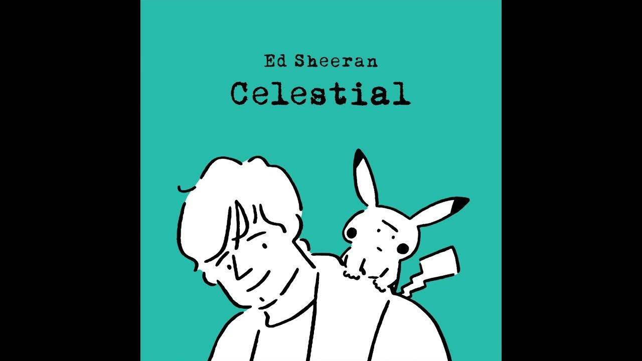 Ed Sheeran - Celestial (Instrumental) Ed Sheeran - Celestial (Instrumental)