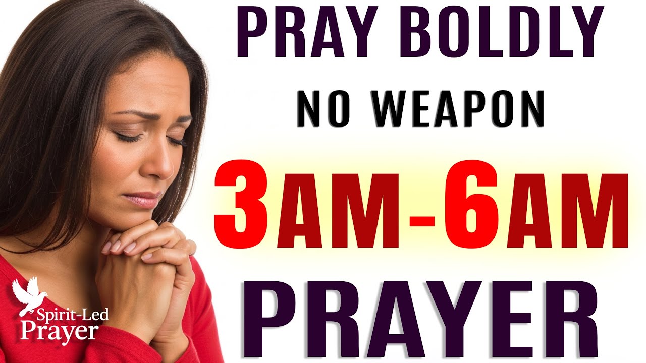 If You Wake Between 3–6 AM, Pray This Warfare & Breakthrough Prayer Blessings