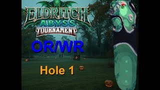 H1M Golf Clash Eldritch Abyss 2025 Hole 1 Master OR/WR HIO