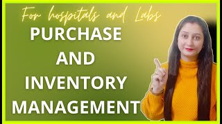 Purchase & Inventory management॥Stock management॥NABH guidelines for hospitals॥Purchase order॥nabl