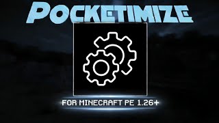 🚀 Pocketimize for MCPE 1.26+ 🔥 Max FPS Boost + Ultra Smooth Gameplay 😱