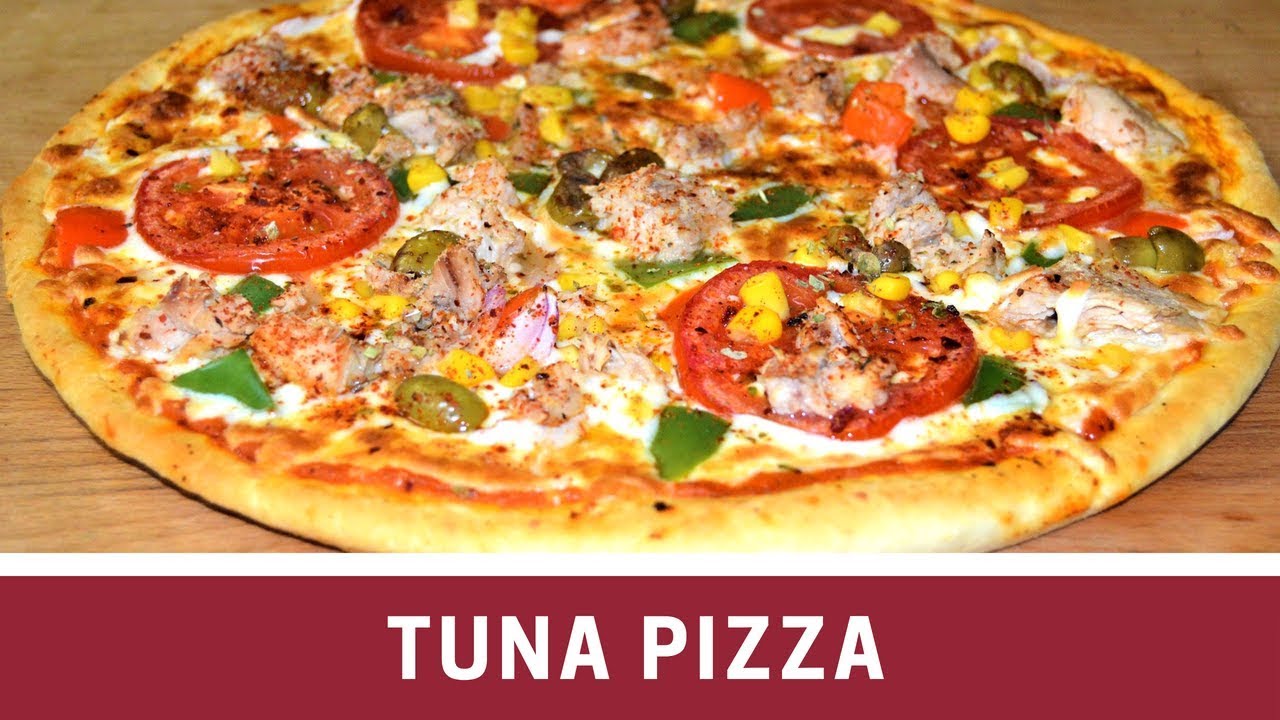 Faial Foster abstraktion How To Make The Best Tuna Pizza - YouTube