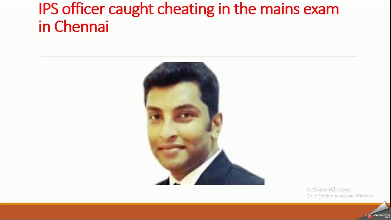 IPS officer caught cheating in UPSC mains exam