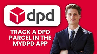 How to Track a DPD Parcel in the myDPD App 📦 Check Delivery Status & Real-Time Updates Easily screenshot 1