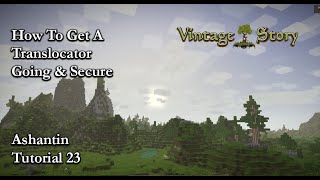 Vintage Story Tutorial 23 Getting A Translocator Going & Secure