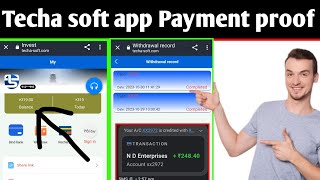 Techa soft app payment proof | techa soft app withdrawal proof | techa soft app se paise kaise kamay screenshot 2