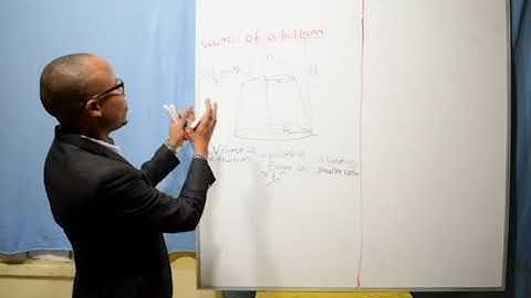 Form 3-Maths  ( Volume Of A Frustrum )