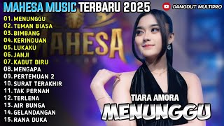 Download Lagu MENUNGGU - TEMAN BIASA - Tiara Amora - MAHESA MUSIC LAGU KLASIK TERBARU 2025 MP3 Download Lagu MENUNGGU - TEMAN BIASA - Tiara Amora - MAHESA MUSIC LAGU KLASIK TERBARU 2025 MP3