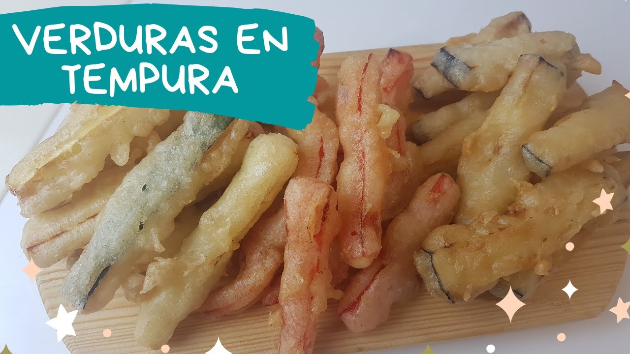 VERDURAS EN TEMPURA/RECETA MUY FÁCIL Y DELICIOSA YouTube
