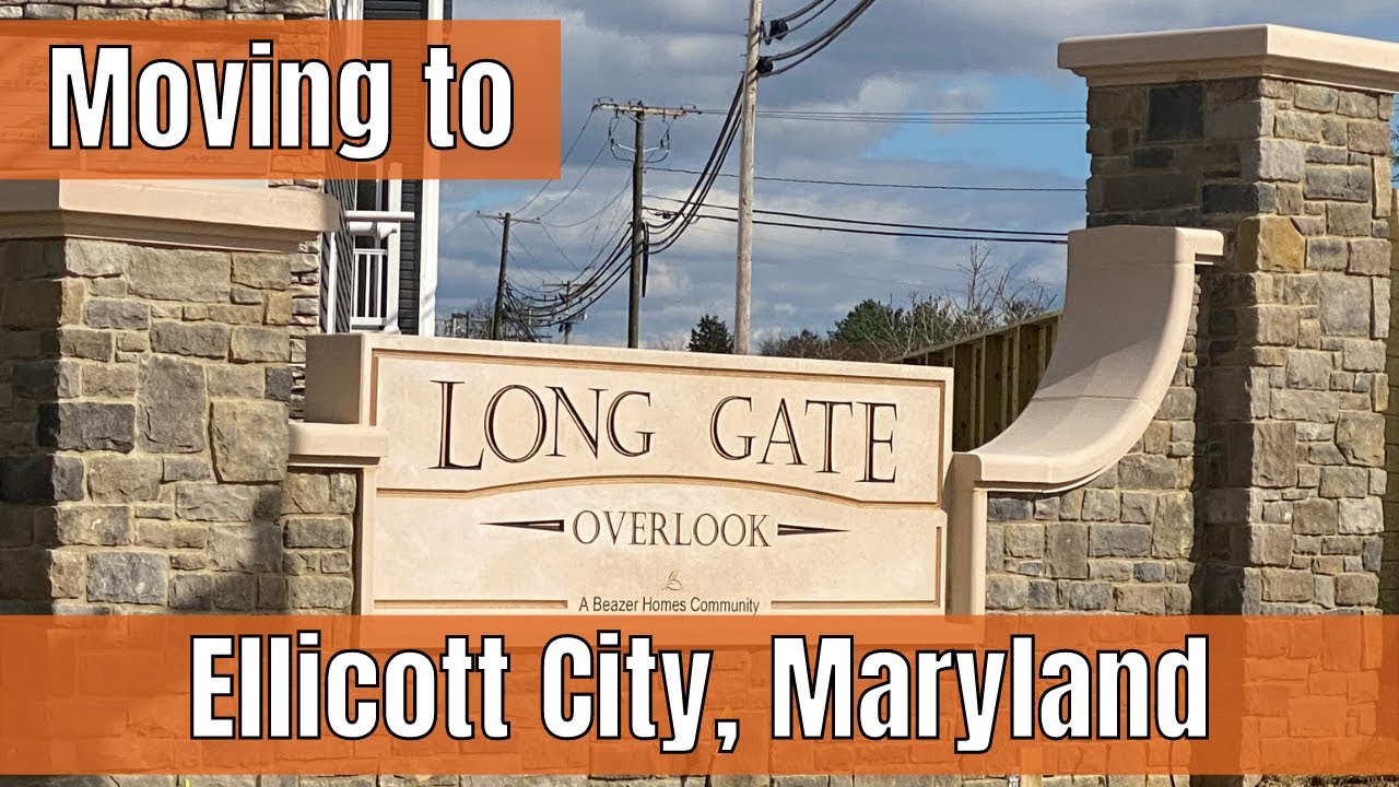 Moving to Ellicott City, Maryland LONG GATE OVERLOOK Neighborhood