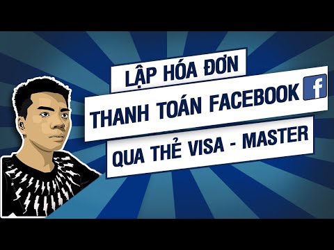 Tìm hiểu Lập hóa đơn - Thanh toán quảng cáo Facebook | Quý Tộc