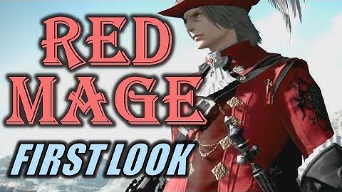 FIRST LOOK AT RED MAGE! - FFXIV: STORMBLOOD