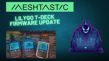 Meshtastic LilyGO T-Deck Firmware Update