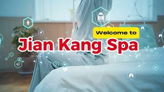 Jian Kang Spa