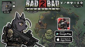 Bad 2 Bad: Apocalypse gameplay - Openworld RPG Survival game Online/offline android iOS