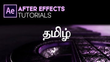After Effects Tutorials In TAMIL - Beginner To Professional (Watch Now)