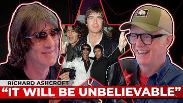 OASIS: Live Reunion Tour "Will Be Incredible" | Richard Ashcroft