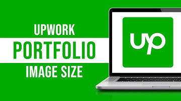Upwork Portfolio Image Size 2024 (Portfolio Image Size on Upwork)