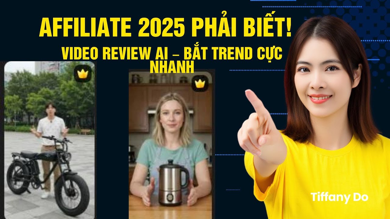 2025 Làm Affiliate Phải Biết Tool Này – Tạo Video Review Bắt Trend TikTok Cực Nhanh!|Tiffany Do