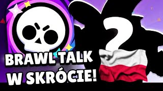 BRAWL TALK PO POLSKU 🇵🇱 W SKRÓCIE!