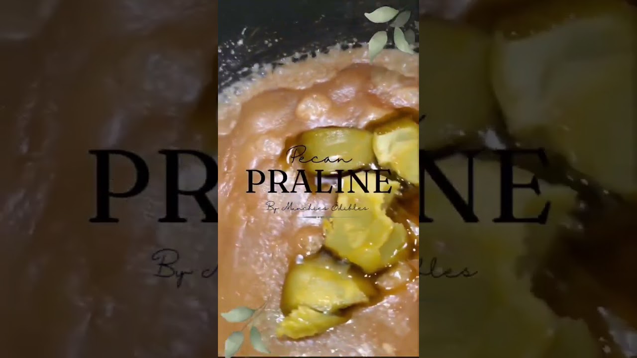 How to make cannabis infused Pecan praline  