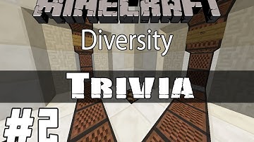 Minecraft: Diversity - #2 (Trivia Branch)