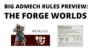 BIG Admech Rules Preview - Every Forge World Dogma, Stratagem and Relics!