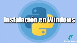 Instalando Python 3 en Windows