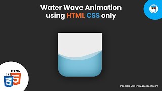 How to create Water Wave Animation using HTML CSS only | Geekboots screenshot 5