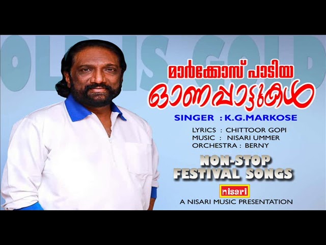 MARKOSE PADIYA ONAPPATTUKAL        FESTIVAL SONGS class=