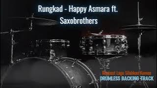 Download lagu Rungkad - Happy Asmara ft. Saxobrothers | Drumless Song
