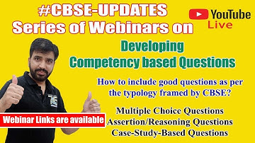 CBSE Webinars on Development of Competency based Questions | CBSE Updates 2021-22 | #CBSEwebinars