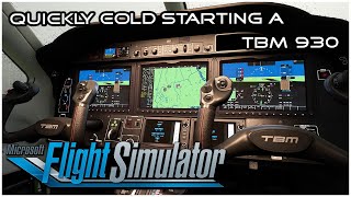 MSFS2020 - How To Start a TBM 930 by Tributevideo 4,215 views 3 years ago 2 minutes