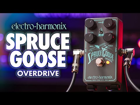 Electro Harmonix Spruce Goose Overdrive Pedal