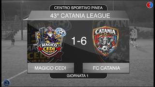 '43° Catania League' | Magico Cedi 1-6 FC Catania | I Giornata