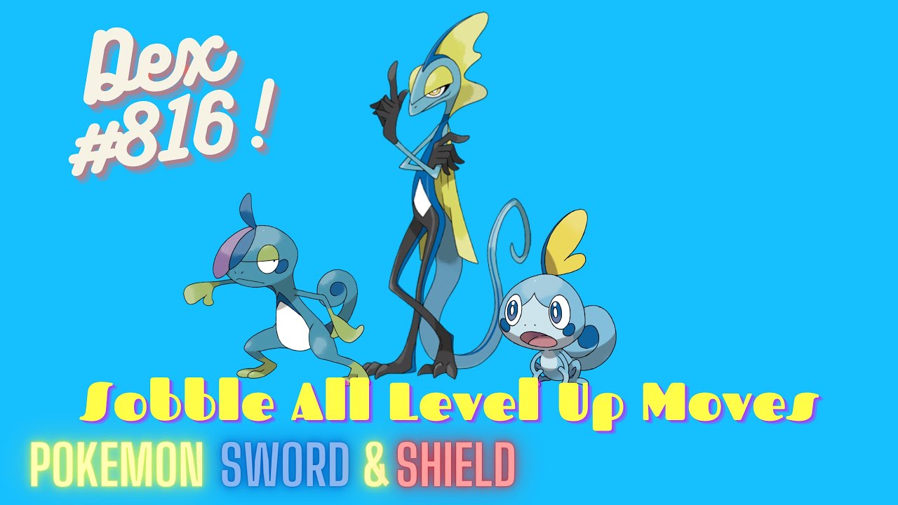 Pokémon Sword and Shield Sobble guide: Evolutions and best moves