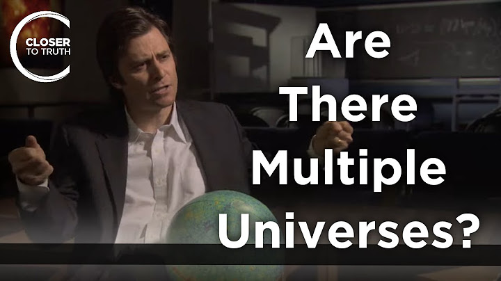 Max Tegmark - Are There Multiple Universes?