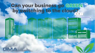 Can your business go green by switching to the cloud