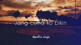 Story 36(detik)Sayang sa cemburu😪