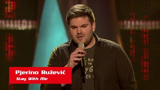 Video thumbnail of "Pjerino Ružević: "Stay With Me" - The Voice of Croatia - Season1 - Blind Auditions3"